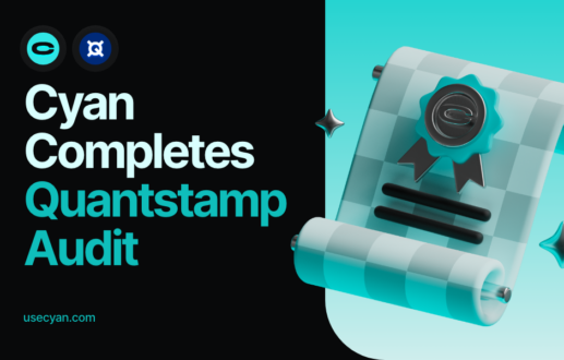 Cyan Completes Quantstamp Audit: A New Milestone in Security and Reliability