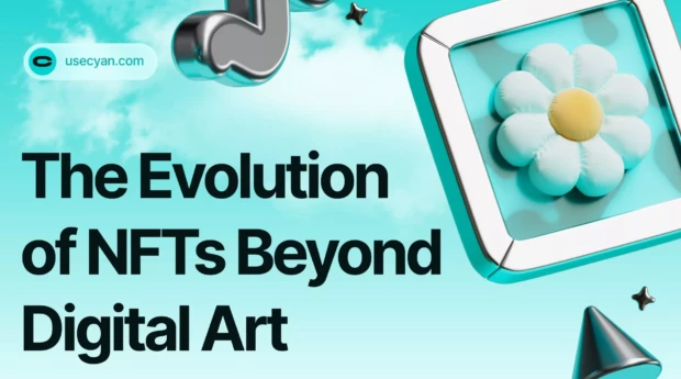 The Evolution of NFTs Beyond Digital Art: Music, Real Estate, and Gaming